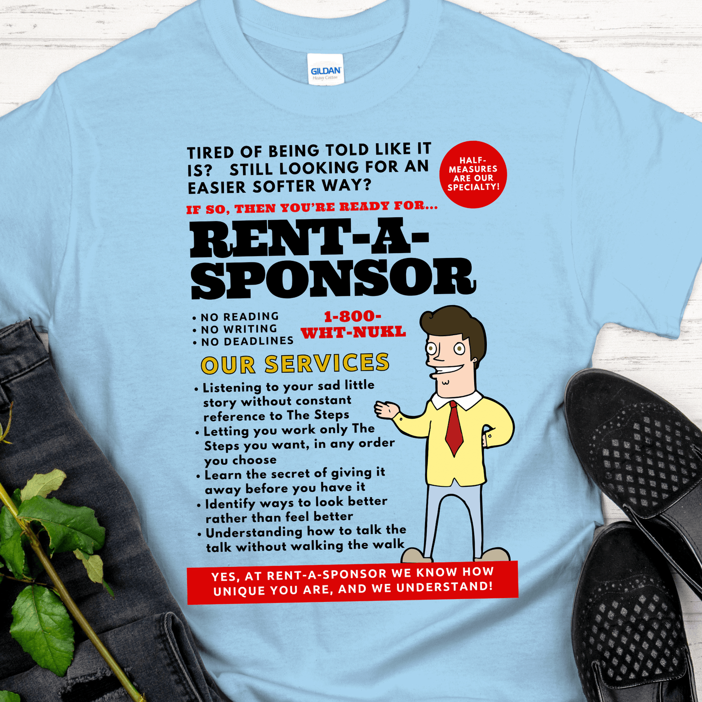 Recovery T-Shirt | Inspiring Sobriety |  Rent-A-Sponsor