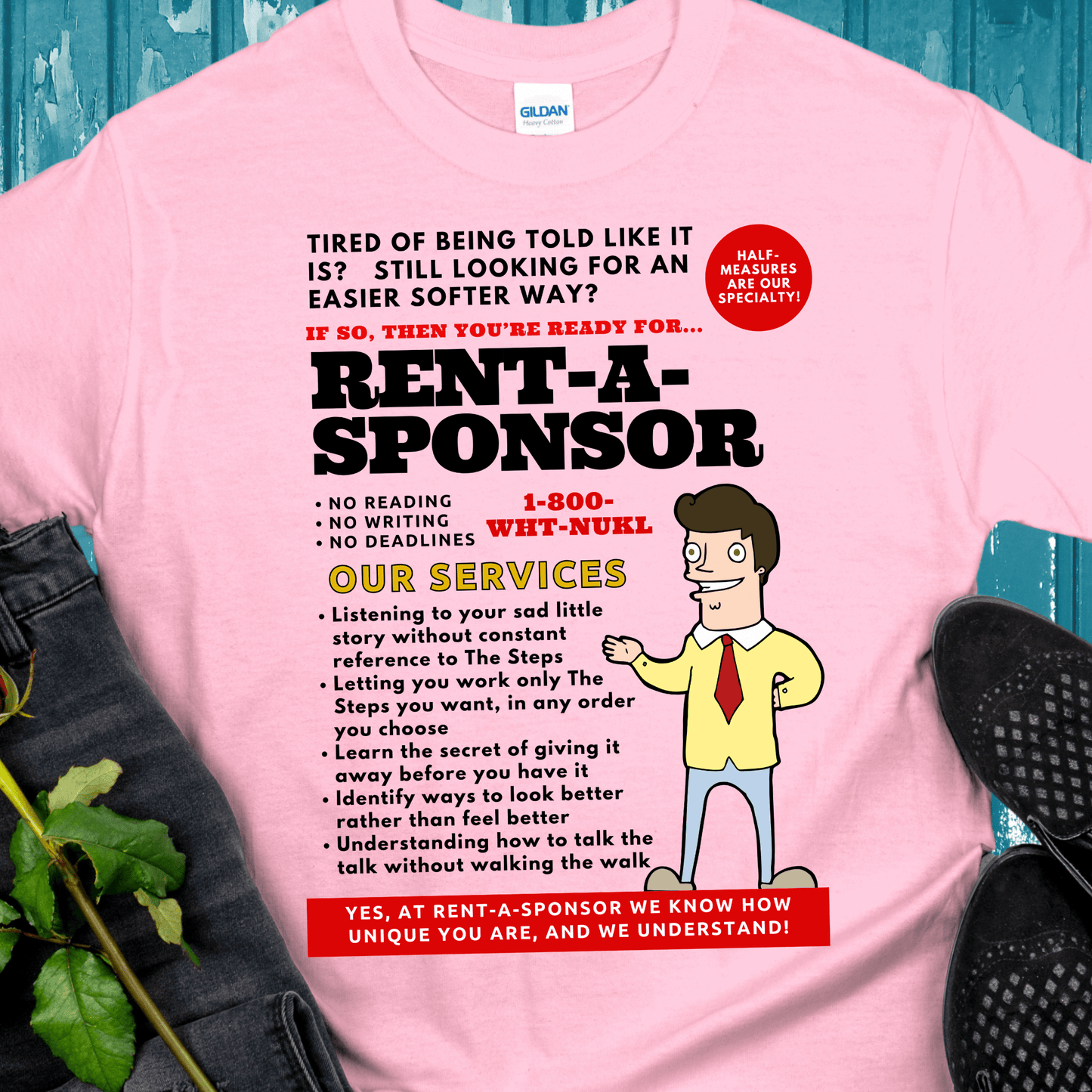 Recovery T-Shirt | Inspiring Sobriety |  Rent-A-Sponsor