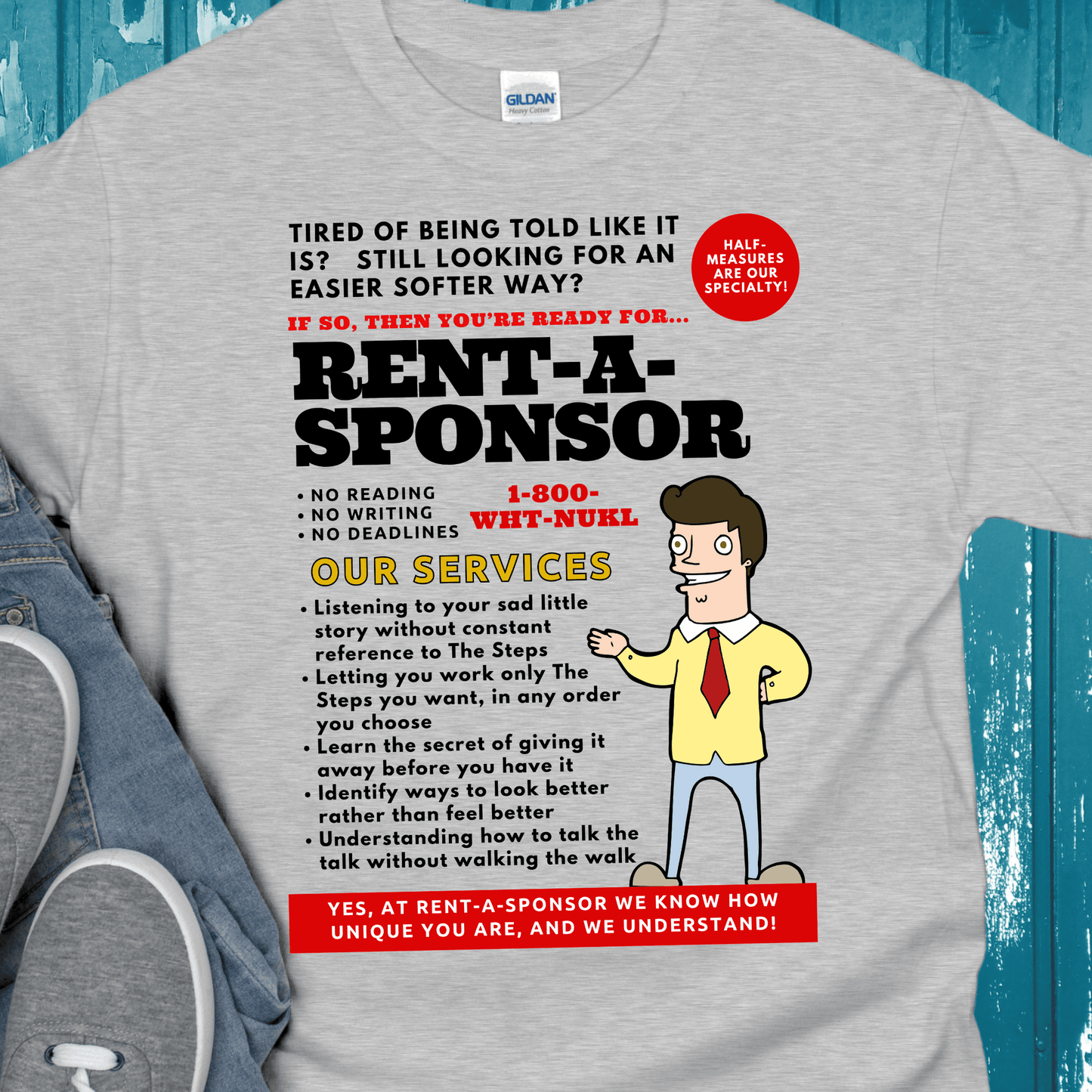 Recovery T-Shirt | Inspiring Sobriety |  Rent-A-Sponsor