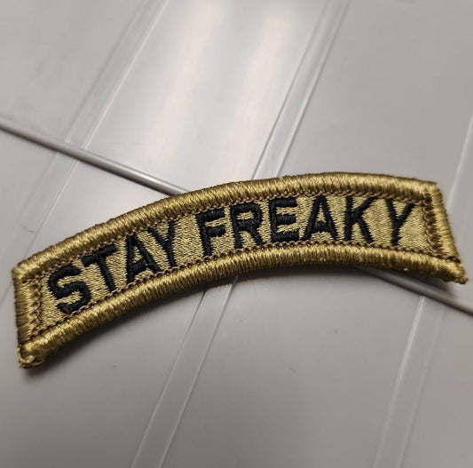 As Seen on Socials -Stay Freaky - Tab - OCP w/Black