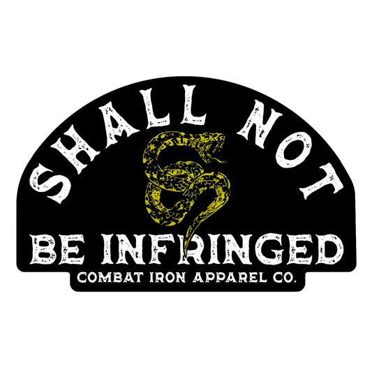Shall Not Be Infringed Decal